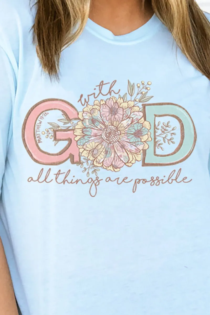 Floral All Things Are Possible Adult Soft-Tek Blend T-Shirt