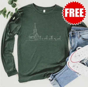 It Is Well With My Soul Long Sleeve - Heather Forest